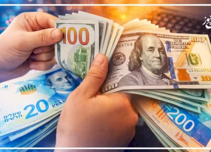 بعد إعلان إيران تعليق هجماتها.. الشيكل يعود لتحقيق مكاسب أمام الدولار في أسبوع متقلب