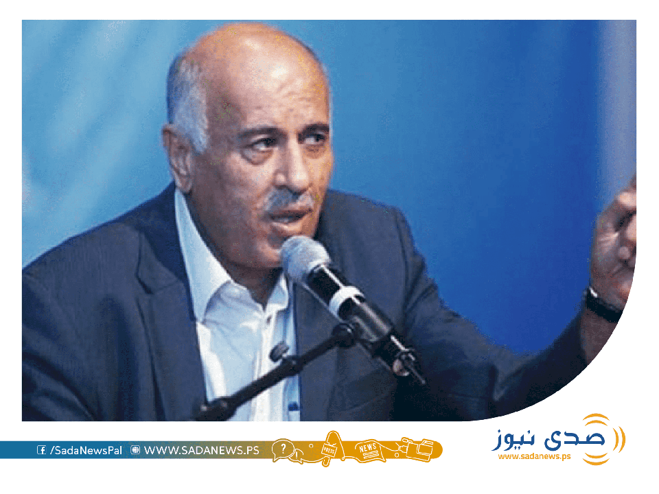 الرجوب: الانتخابات تحظى بإجماع وطني